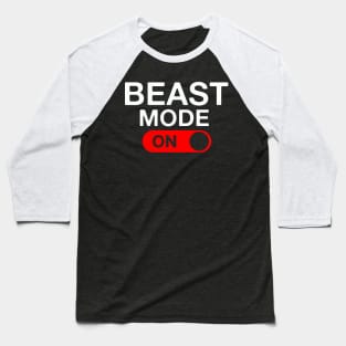 Beast Mode Activated Baseball T-Shirt